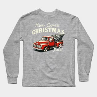 Merry Country Christmas Y'all! Long Sleeve T-Shirt